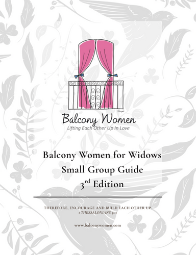 Balcony Women for Widows Small Group Guide 3rd Edition